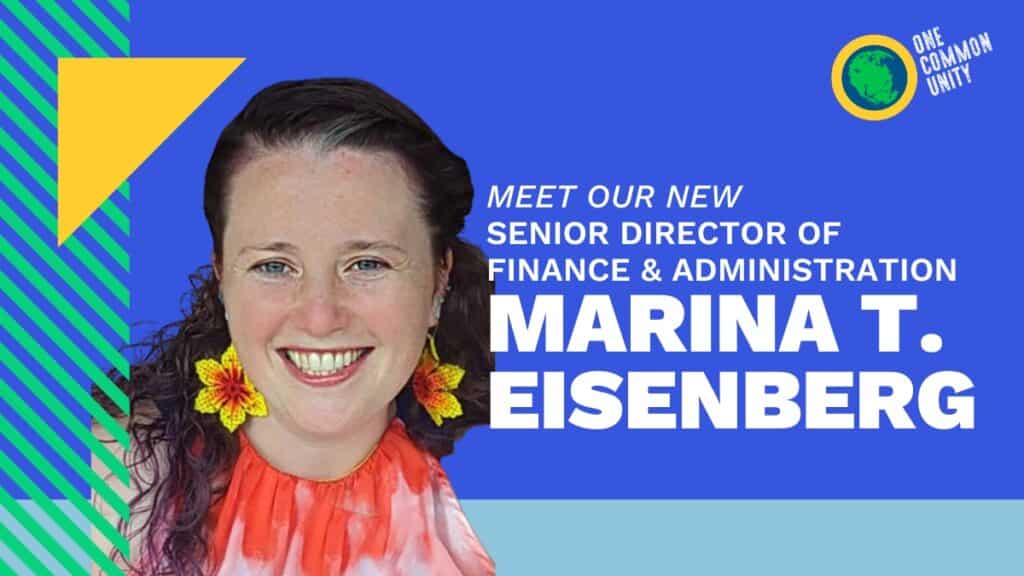 Marina T. Eisenberg Named Senior Director of Finance and Administration at One Common Unity